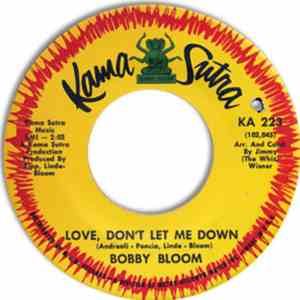 Bobby Bloom - Love, Don't Let Me Down / Where Is The Woman
