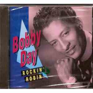 Bobby Day - Rockin' Robin