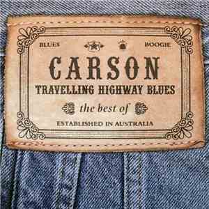Carson  - Travelling Highway Blues