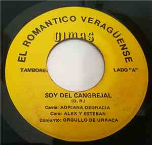 Conjunto Orgullo De Urraca - Soy Del Cangrejal / Mi Linda Juana