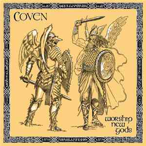 Coven  - Worship New Gods