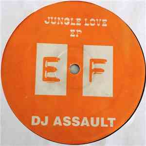 DJ Assault - Jungle Love EP