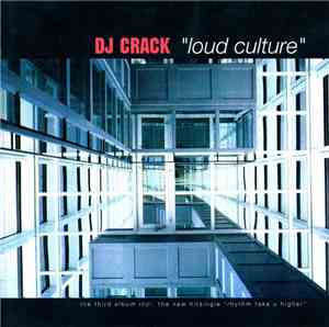 DJ Crack - Loud Culture