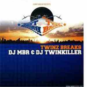 DJ MBR & DJ Twinkiller - Twinz Breaks