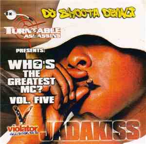 DJ Smooth Denali & Jadakiss - Who's The Greatest MC Volume 5