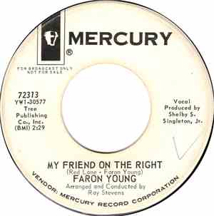Faron Young - My Friend On The Right / The World's Greatest Love