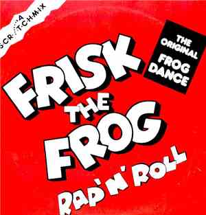 Frisk The Frog - Rap 'N' Roll