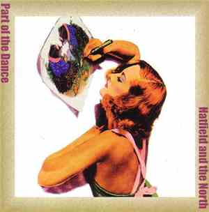 Hatfield And The North - Part Of The Dance