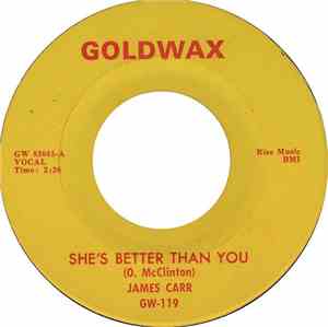 James Carr - She's Better Than You / Talk Talk