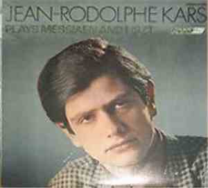 Jean-Rodolphe Kars Plays Messiaen And Liszt - Jean-Rodolphe Kars Plays Mess ...