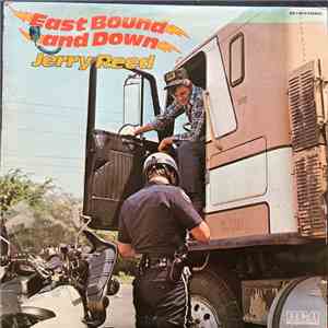 Jerry Reed - East Bound And Down