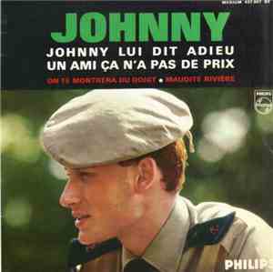 Johnny Hallyday - Johnny Lui Dit Adieu