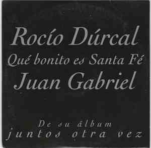Juan Gabriel, Rocío Dúrcal - Qué Bonito Es Santa Fé