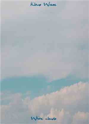Klaus Wiese - White Clouds