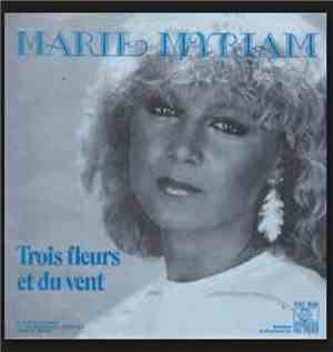 Marie Myriam -  Trois Fleurs Et Du Vent