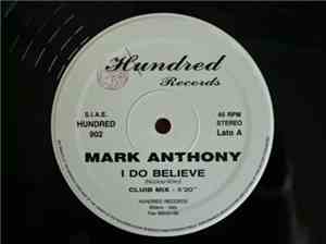 Mark Anthony  - I Do Believe