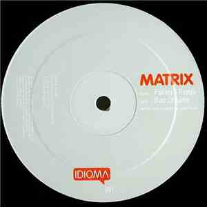 Matrix - Fallen (Remix) / Bad Dreams