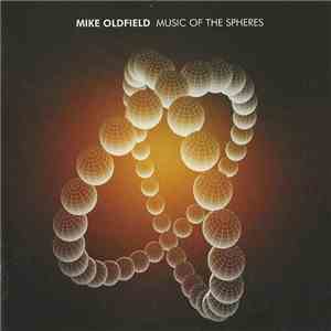 Mike Oldfield - Music Of The Spheres