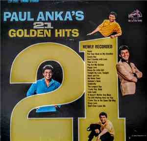 Paul Anka - Paul Anka's 21 Golden Hits
