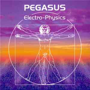 Pegasus  - Electro-Physics