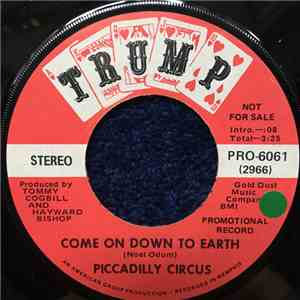 Piccadilly Circus  - Come On Down To Earth / New Orleans Ruth