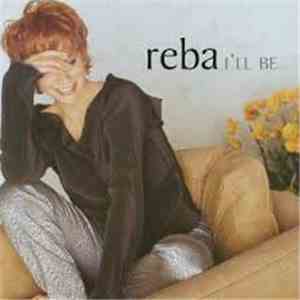 Reba McEntire - I'll Be