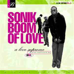 Sonik Boom Of Love - A Love Supreme