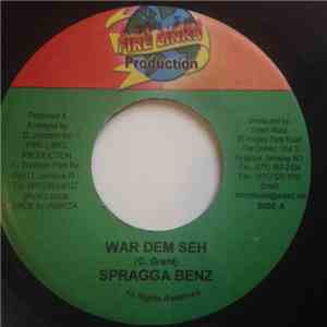 Spragga Benz - War Dem Seh