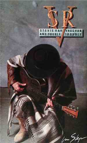 Stevie Ray Vaughan And Double Trouble - In Step