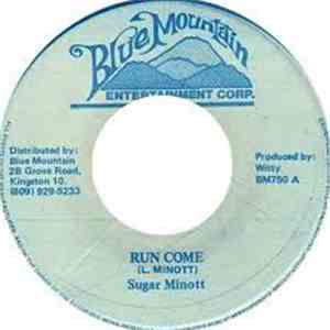 Sugar Minott - Run Come