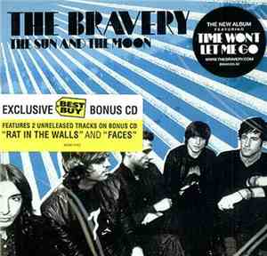 The Bravery - The Sun And The Moon