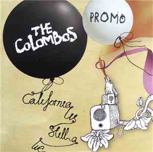 The Colombos - California Is Still A Lie