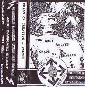 The Grey Wolves - The Chaos Ov Creation