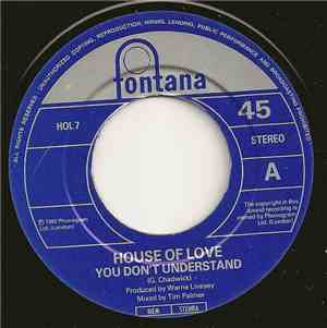 The House Of Love - You Don't Understand