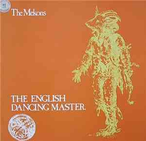 The Mekons - The English Dancing Master