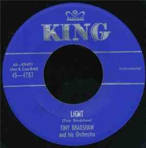 Tiny Bradshaw And His Orchestra - Light / Choice