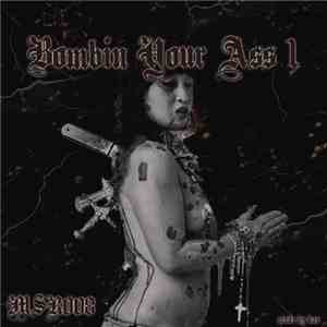 Various - Bombin Your Ass 1