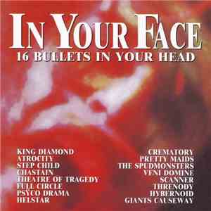 Various - In Your Face - 16 Bullets In Your Head