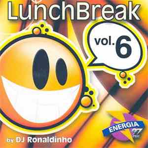 Various - LunchBreak 6 Energia 97 FM By DJ Ronaldinho