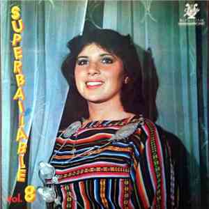 Various - Superbailable Vol. 8