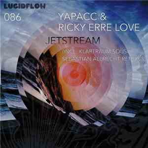 Yapacc & Ricky Erre Love - Jetstream