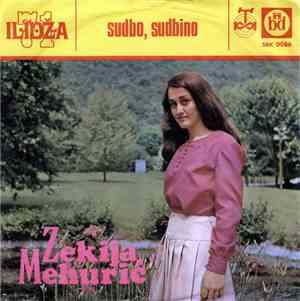 Zekija Mehurić - Sudbo, Sudbino