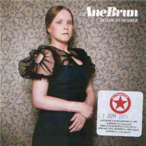 Ane Brun - Do You Remember