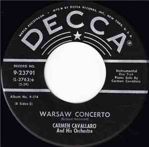 Carmen Cavallaro And His Orchestra - Warsaw Concerto