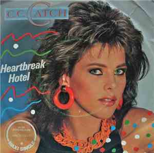 C.C. Catch - Heartbreak Hotel