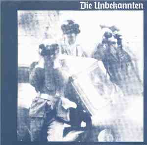 Die Unbekannten - Die Unbekannten