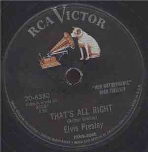 Elvis Presley - That's All Right / Blue Moon Of Kentucky