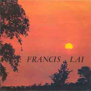 Francis Lai - Tu Verras / Fille Du Soleil