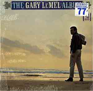 Gary LeMel - The Gary LeMel Album