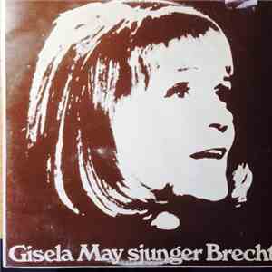 Gisela May, Bertolt Brecht - Gisela May Sjunger Brecht